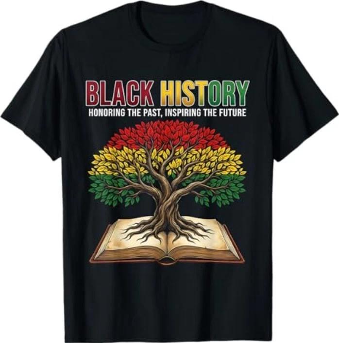 Black History Tree Honoring Past Inspiring Men Women T-Shirt S