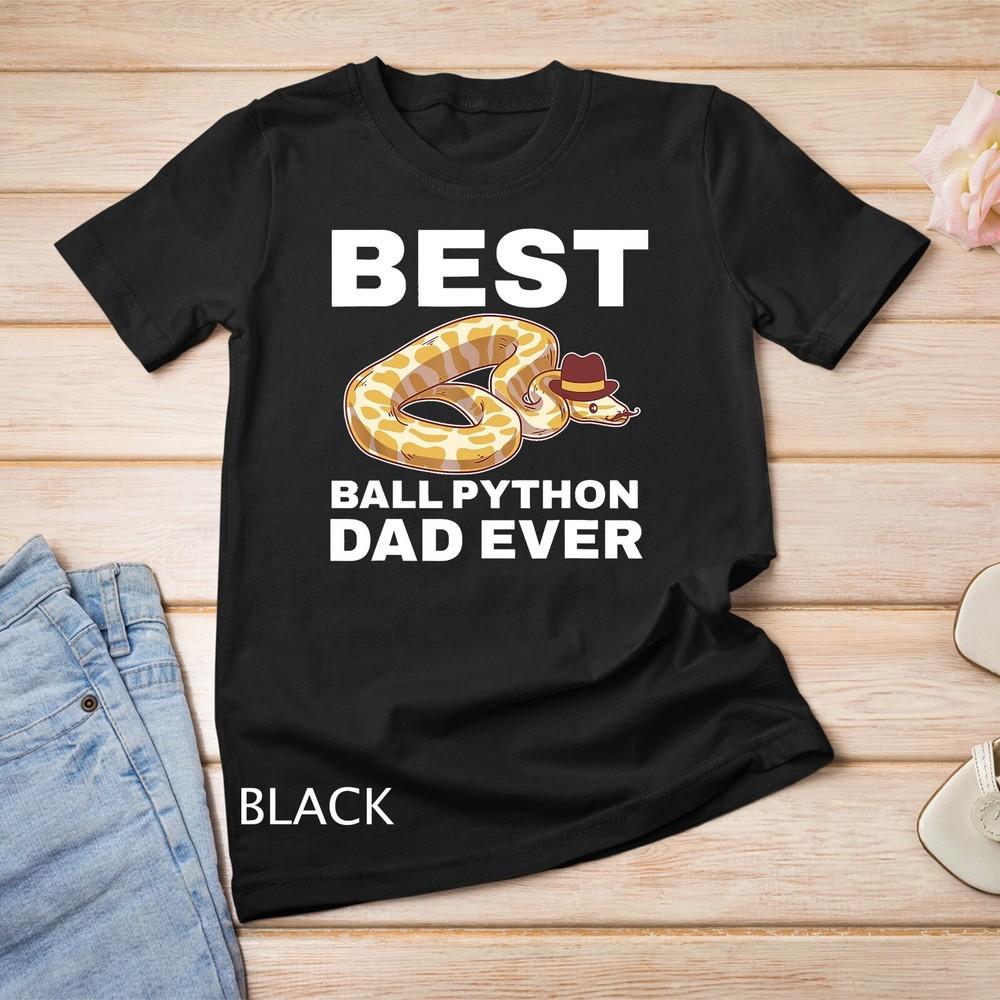 

Ball Python Dad Beard Mustache Pet Snake T-Shirt Unisex T-shirt 4XL