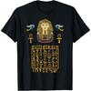 Egyptian Hieroglyphic Letters Symbols King Tut Pharaoh T-Shirt