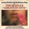 LP Record ARTHUR FIEDLER BOSTON POPS  Play The Beatles Greatest Hits CDS1143 RCA Camden 1971 UK Classical Used