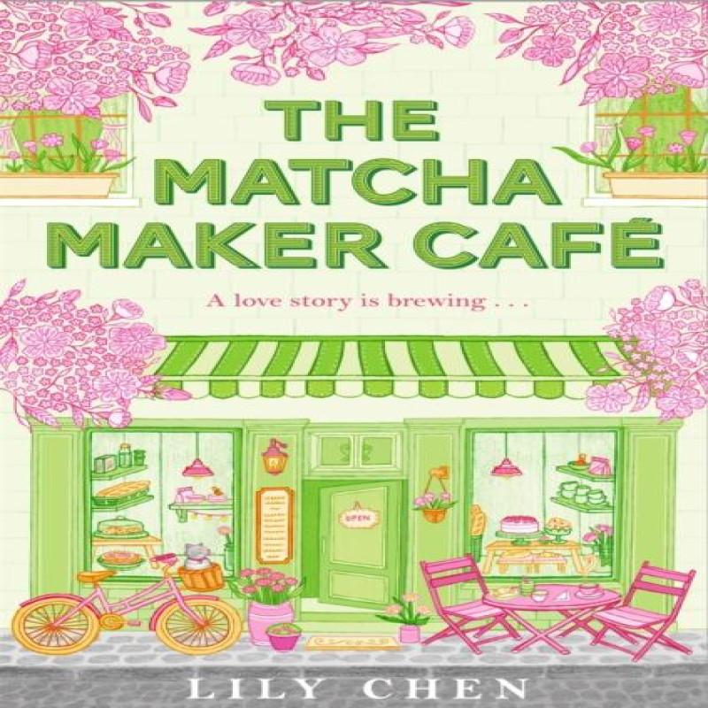 Ria Christie English Books Der Matcha Maker Cafe Von Lily Chen Taschenbuch 9781035099573