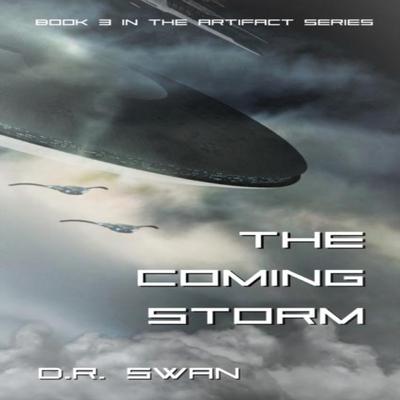 The Coming Storm by D R Swan Paperback Book 9781082751196