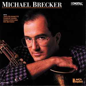 

CD MICHAEL BRECKER - Michael Brecker MCAD5980 MCA Impulse! US Jazz Used