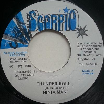 Disc de 7 inch NINJAMAN - Thunder Roll NONE Black Scorpio 1995 Jamaica Reggae, Ska & Dub Folosit