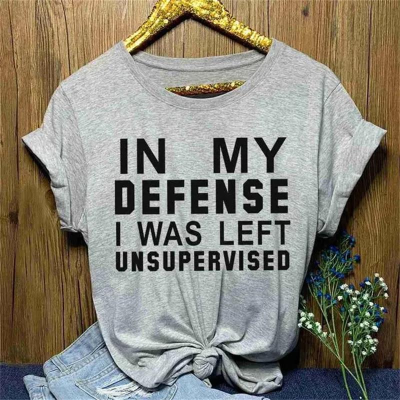 In My Defense I Was Left Unsupervised Tshirts Women Grunge Y2K Tops Funny Graphic Tees 2000s Clothes for Lady Girl Tops Hipster