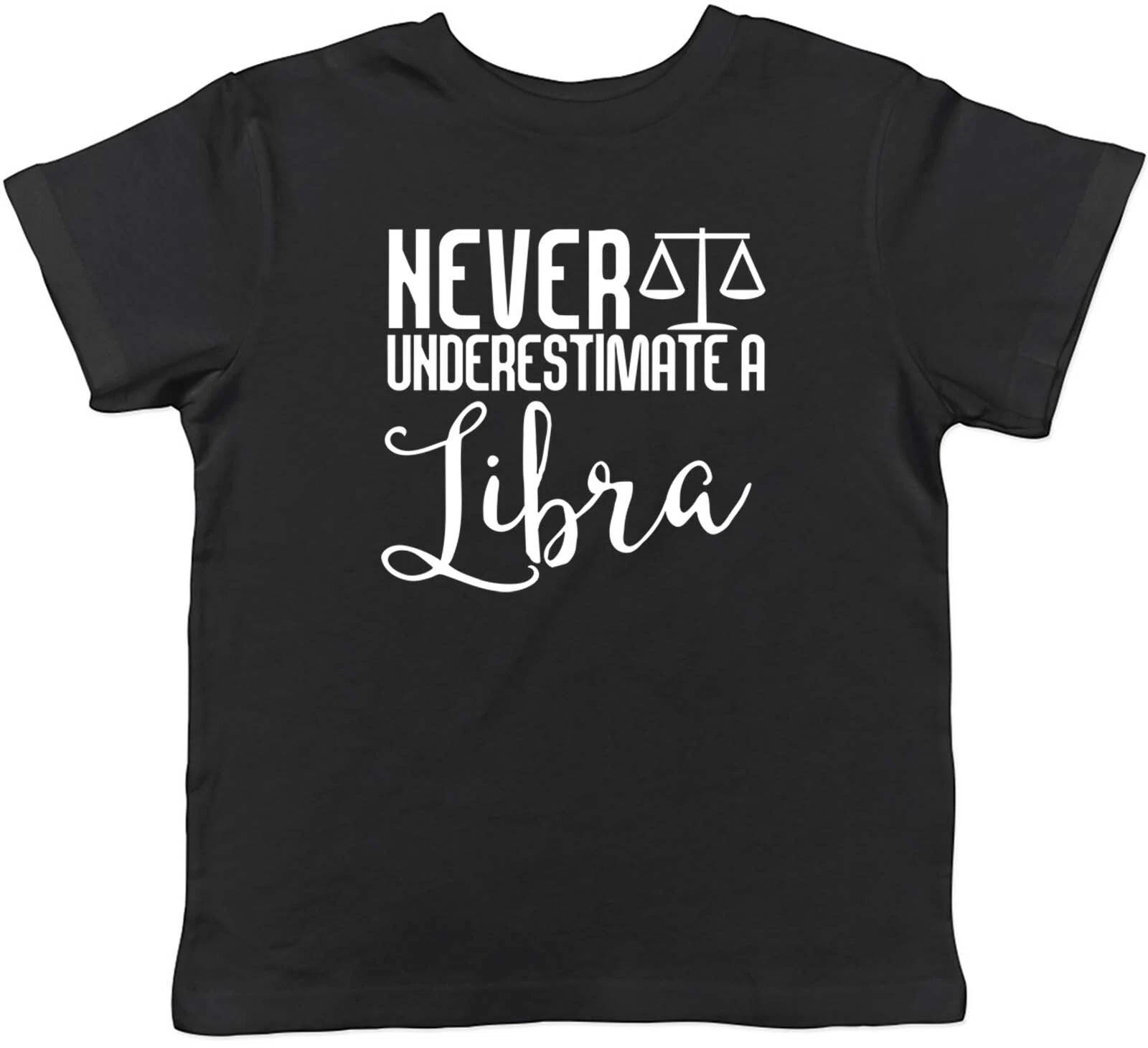 Never Underestimate a Libra Zodiac Childrens Kids T-Shirt Boys Girls 100