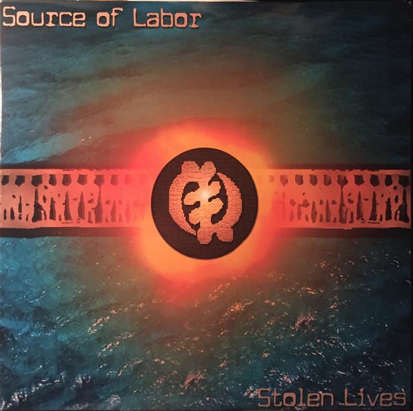 

LP Record SOURCE OF LABOR Stolen Lives SVM19 Sub Verse Music 2001 US Rap HipHopRB Used