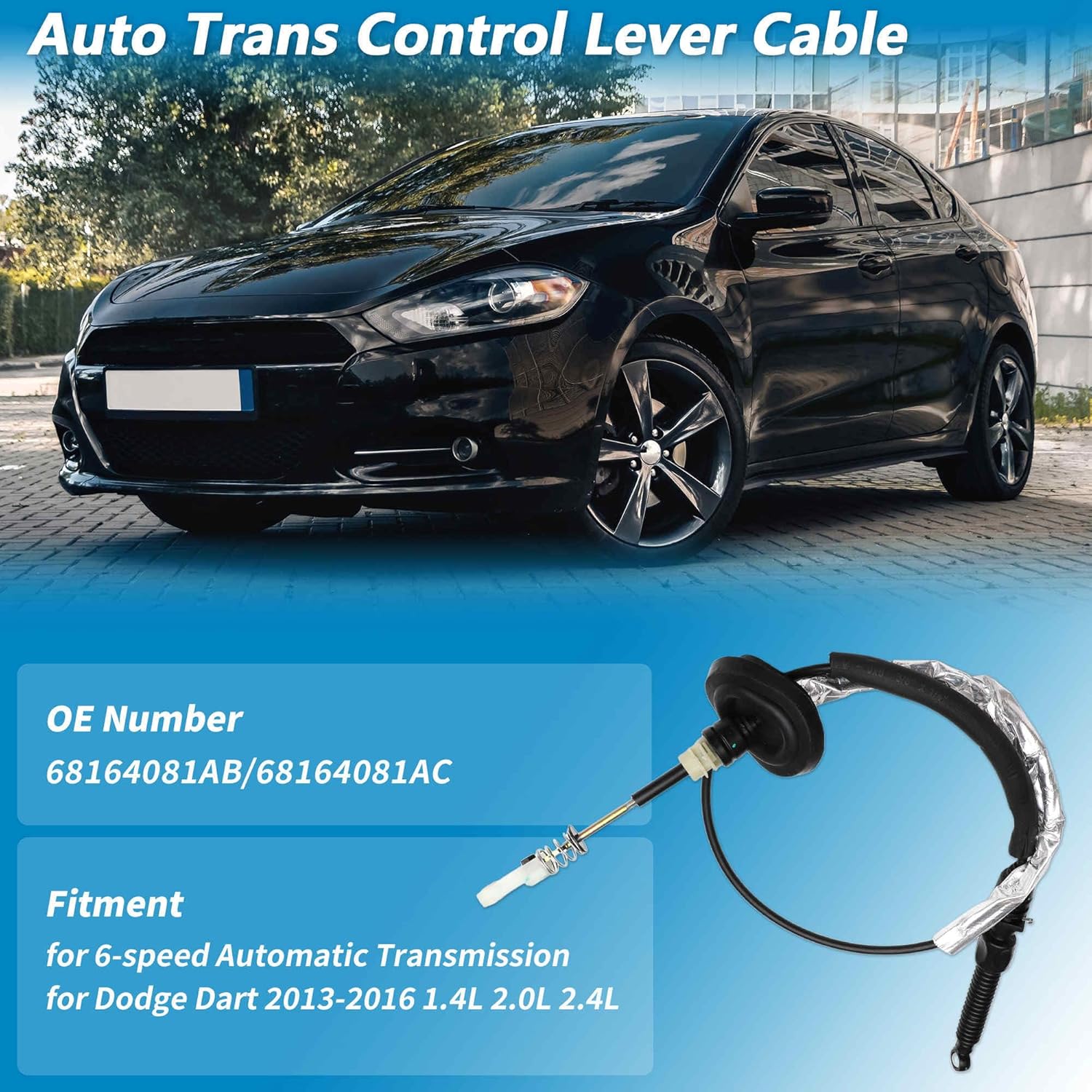 No.68164081AB Automatic Transmission Gear Shift Cable for Dodge Dart 2013-2016 1.4L 2.0L 2.4L 6-Speed Auto Trans Control Lever Cable A/T Gear Shifter