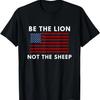 Be the Lion. Not the Sheep