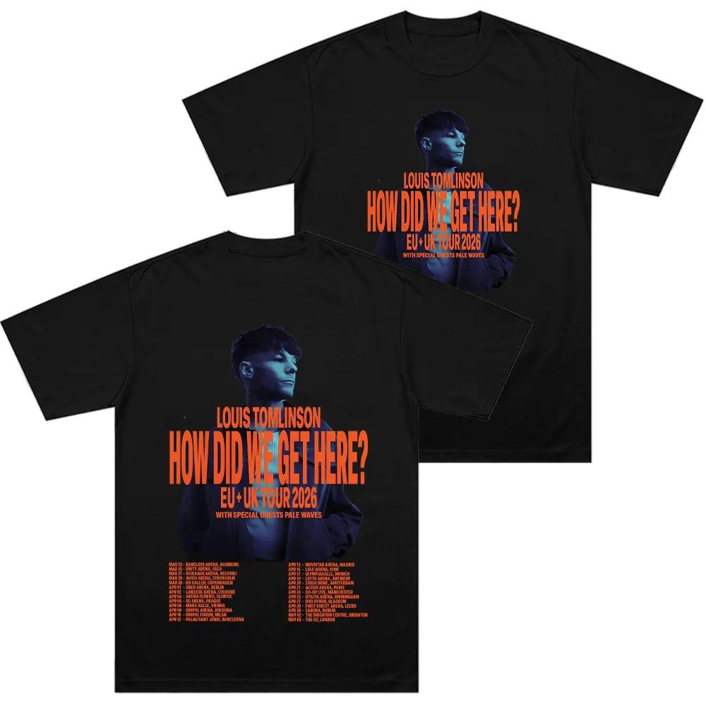 

2026 Louis Tomlinson How Did I Get Here Tour 2026 Graphic T Shirts Women Vintage Harajuku Cotton Tshirt Streetwear S