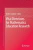 The Vital Directions for Mathematics Education Research Book