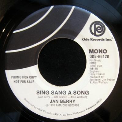 7inch Record JAN BERRY - Sing Sang A Song ODE66120 ODE 1976 US Rock Used