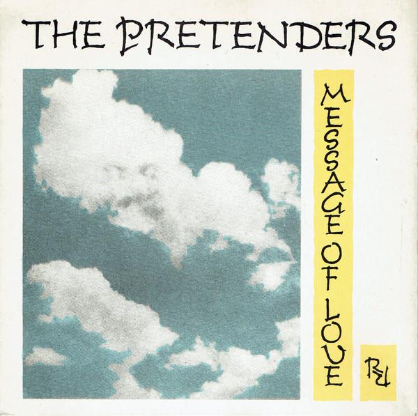 

7inch Record PRETENDERS - Message Of Love ARE15 Real Records 1981 UK Rock Used