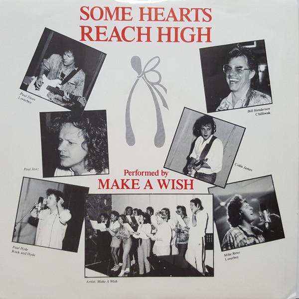 

7inch Record MAKE A WISH Some Hearts Reach High 53447 MCA RECORDS 1988 Canada Rock Used