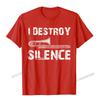 I Destroy Silence Funny Trombone Marching Band TShirt Camisas Unisex Tops  Tees New Design Design Cotton Unisexs T Shirt Normal