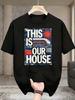 1 Piece Unisexs Tshirt This Is Our Home Stadium Comfortable And Versatile Outdoor Casual Shortsleeve Shirt
