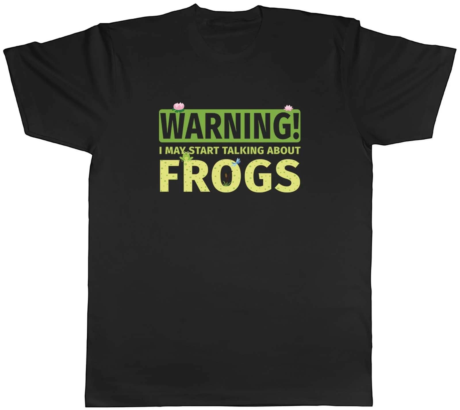 Frogs Mens T-Shirt Warning May Start Talking About Frogs Unisex Tee Gift XL