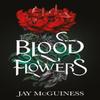 Blood Flowers by Jay McGuiness Paperback Book 9780702328770