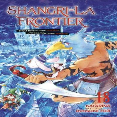 ShangriLa Frontier 18 by Ryosuke Fuji Paperback Book 9798888774762