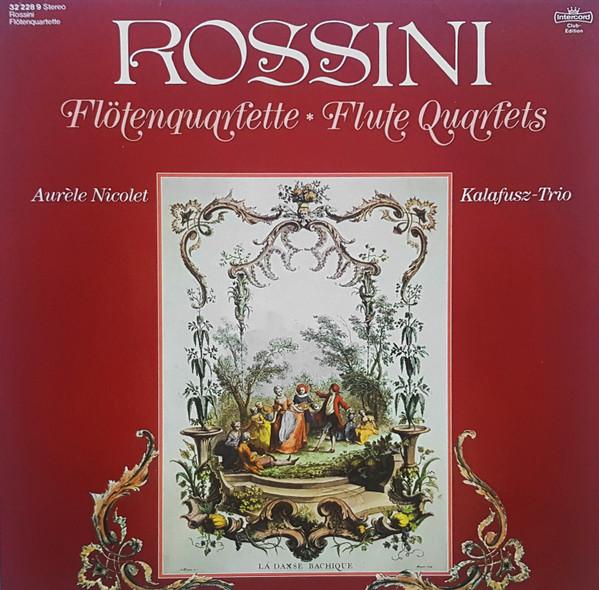 LP Record GIOACCHINO ROSSINI , KALAFUSZ-TRIO - Flötenquartette - Flute Quartets 268201 Intercord 1979 Germany Classical Used