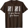 If You Know You Know, 67 Six Seven Meme Design Unisex T-Shirt