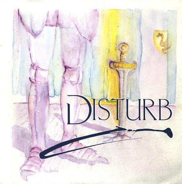 

7inch Record DISTURB - Royal Tears / Goin Back NONE Not On Label 1988 UK Rock Used