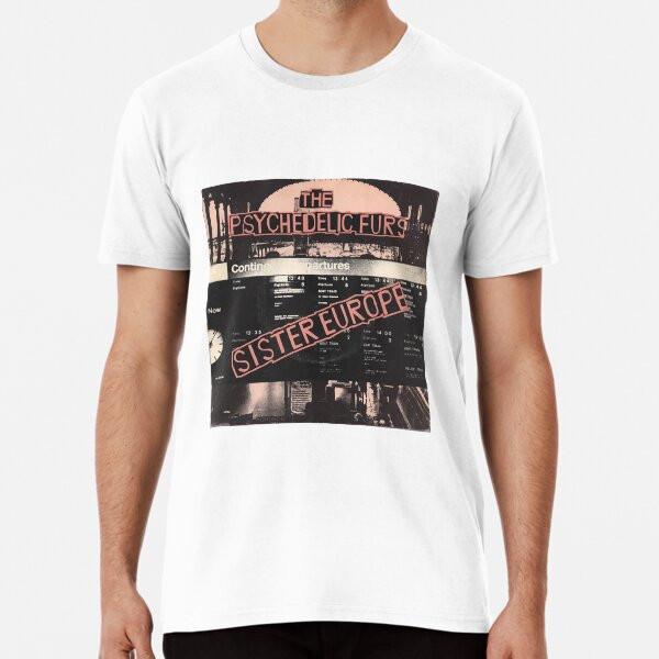 Psychedelic Furs Sister Europe T-Shirt S-5XL Best T-Shirt