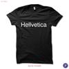 Hellvetica T Shirt Funny Graphic Design Typography Vintage Top For Everyday Wear Slightly Versatile Designer Clothes