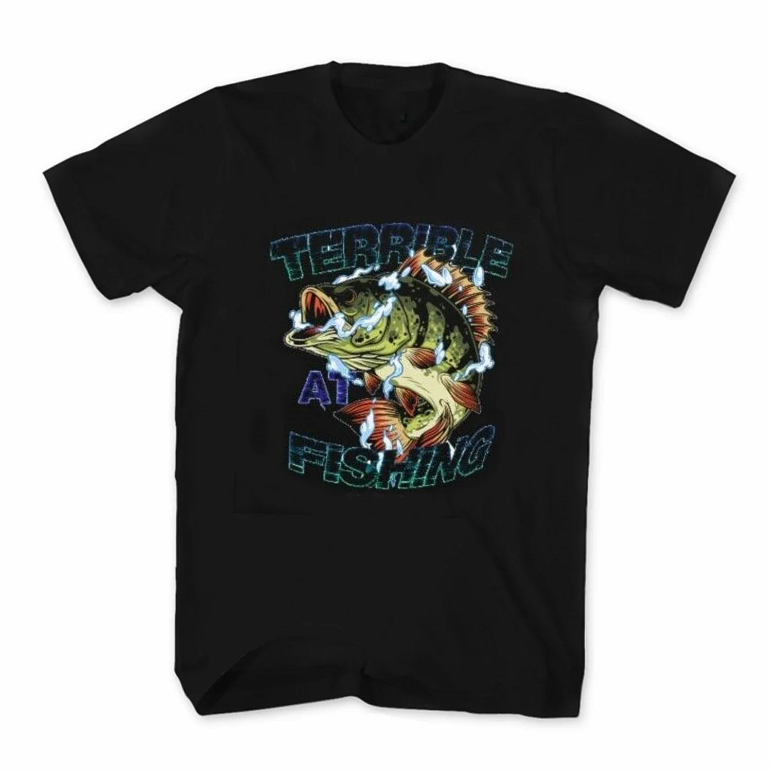 Terrible At Fishing Funny Bass Fishing Fisherman Angler Gift TShirt 100 Cotton ONeck Summer Short Sleeve Casual Mens Tshirt S