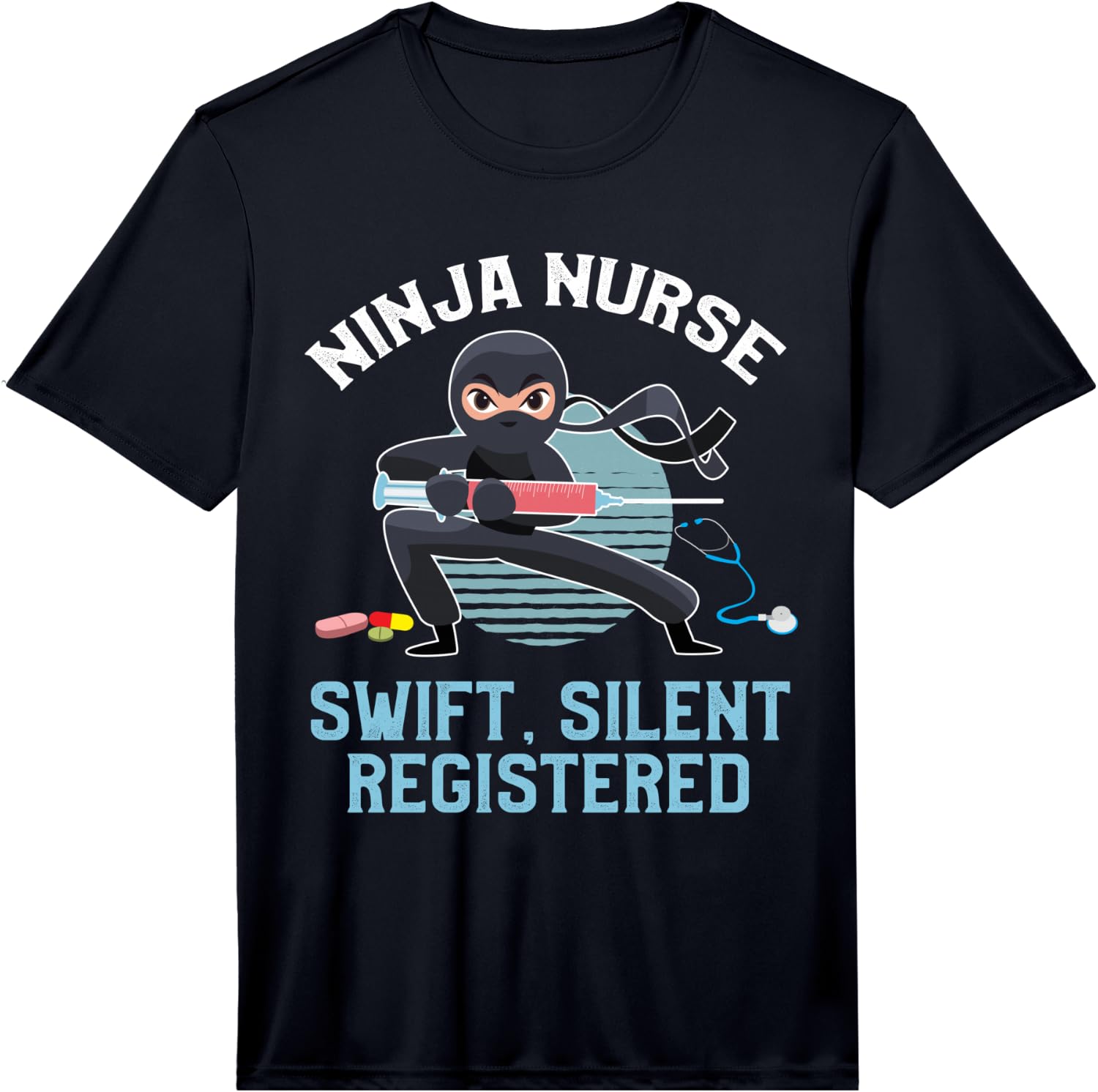 Funny Ninja Nurse Swift Silent Registered Nursing Frontliner Performance  Unisex T-Shirt L