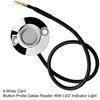 4 Wires Card iButton Probe Dallas Reader With LED Indicator Light
