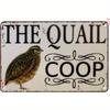 Quail Coop Metal Sign - Rustic Farmhouse Decor with Quail Bird Design - Heavy-Duty Metal Construction - Easy Hang Pre-Drilled
