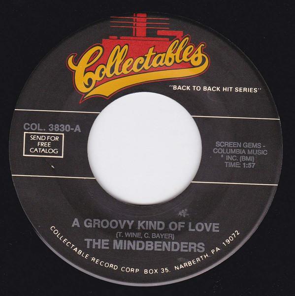

7inch Record MINDBENDERS - A Groovy Kind Of Love COL3830 Collectables 1987 US Pop Used