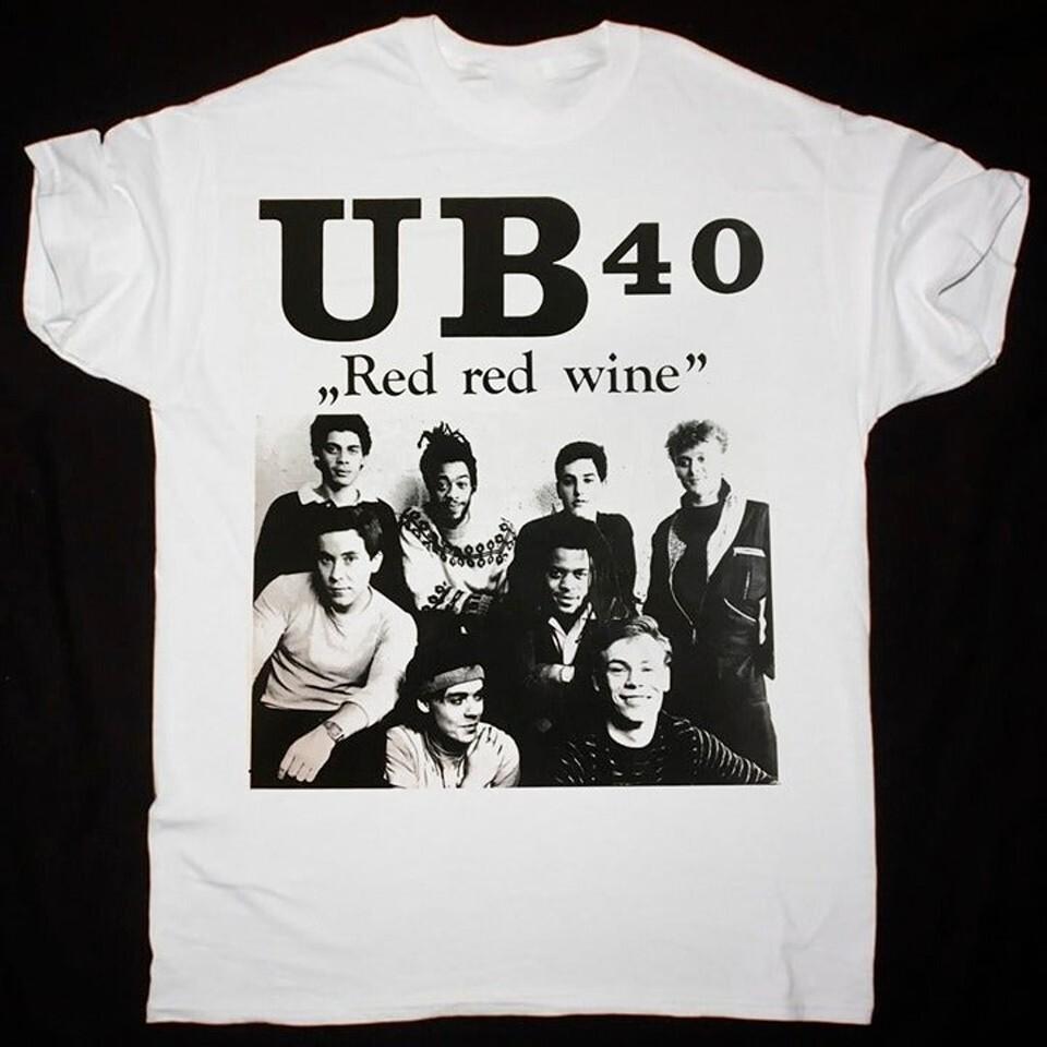 Nuova UB40 vino rosso rosso Regalo Per Fan Unisex S-5XL Maglietta BI04_81