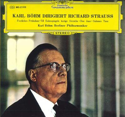 LP deska KARL BOHM - Richard Strauss Masterpieces SMG2103 DEUTSCHE GRAMMO Japonsko Klasická Použitá