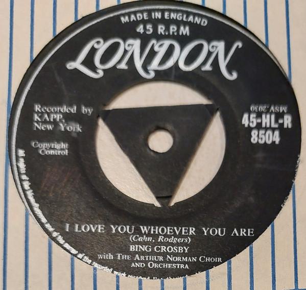 

7inch Record BING CROSBY - Never Be Afraid HLR8504 London Records 1957 UK Pop Used