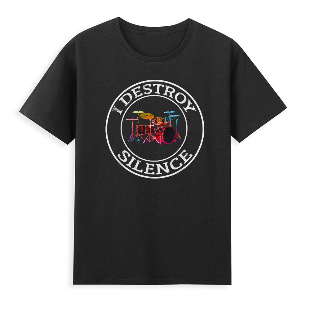 I Destroy Silence Drums Drum Set Funny Drummer Lover Gift Vintage Unisexs TShirt S