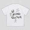 We Belong Together Grafik T-Shirt Für Unisex Unisex Retro Popstar Streetwear Reines Baumwoll Atmungsaktive T-Shirts