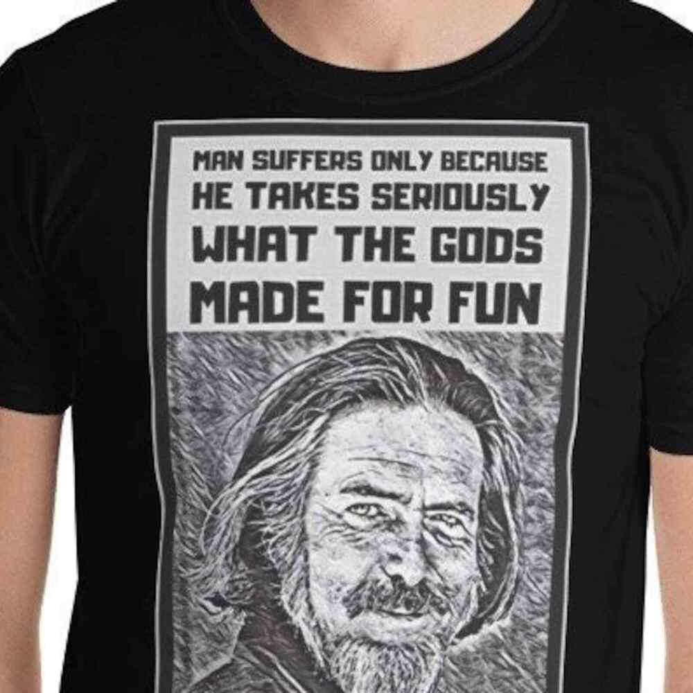 Alan Watts Quote T-Shirt Unisex T-Shirt S