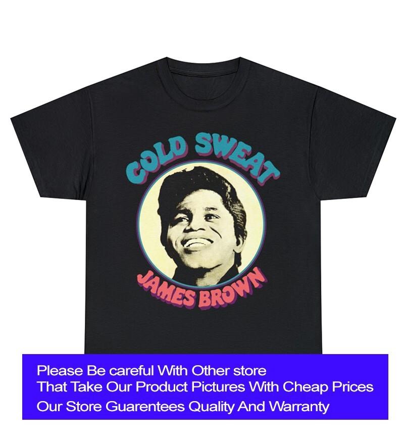 James Brown T-shirt, Cold Sweat T-shirt, New T shirt, Dad, Father gift T shirt Unisex T-Shirt S