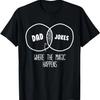 Dad Jokes Where The Magic Happens T-Shirt