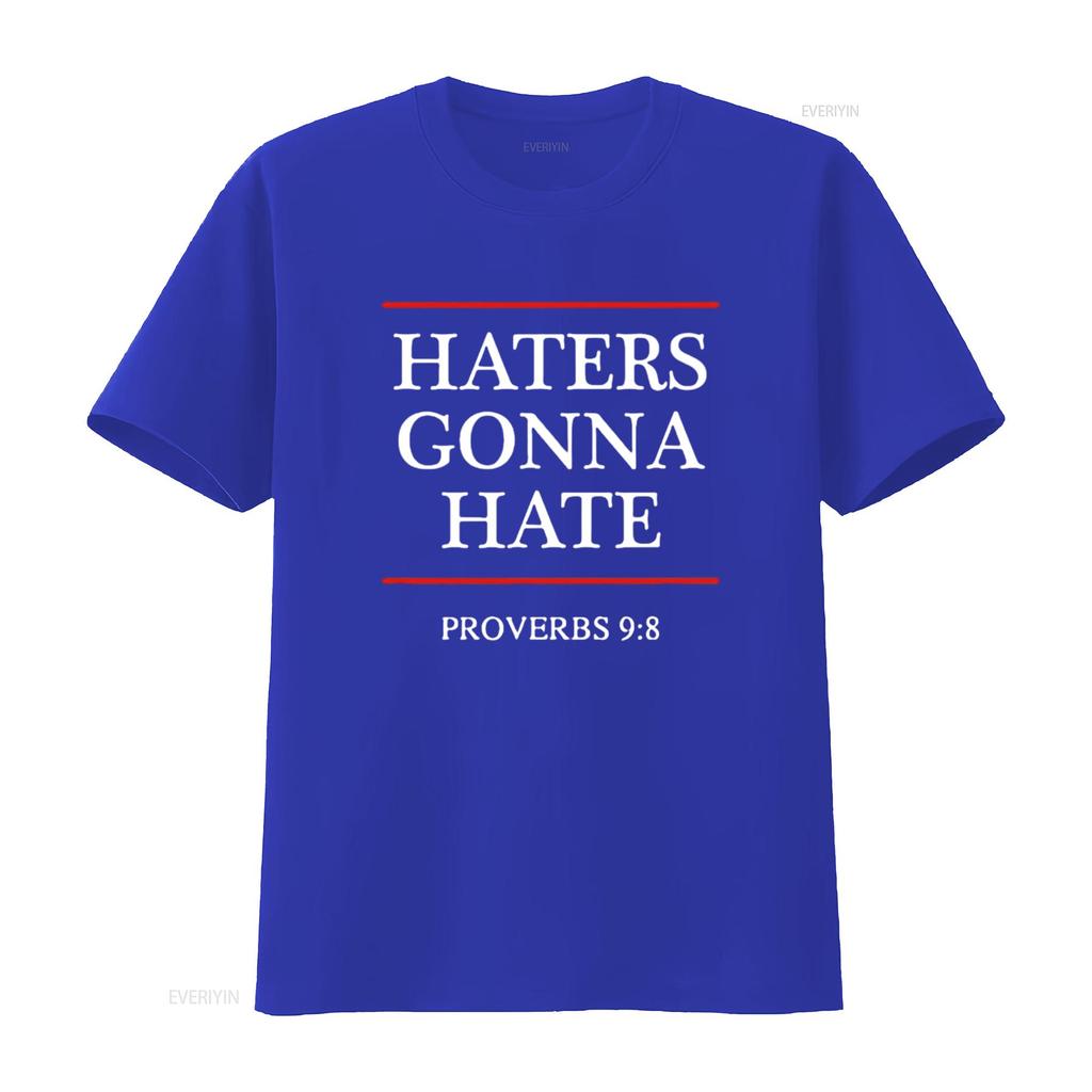 Mens Haters Gonna Hate Proverbs 9 8 Funny Bible Nine Eight T Shirt Black vintage Washed Stretched fashion Soft