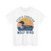 Stupid Canadian Wolf Funny Loon Bird Humor Quote T-Shirt