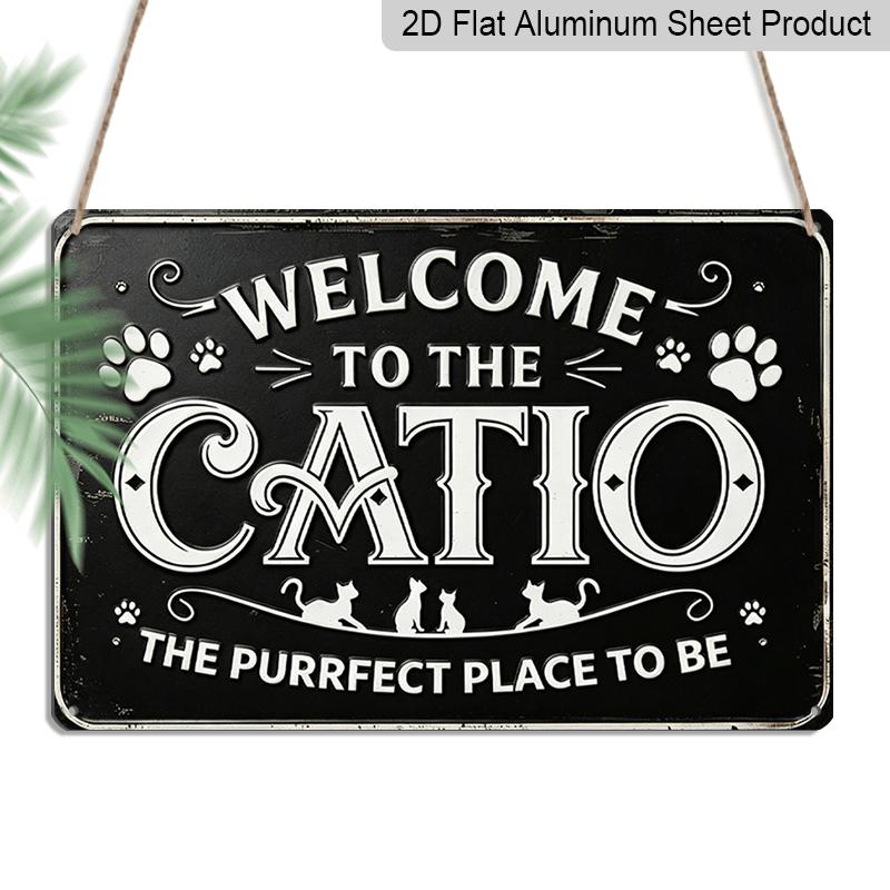 2D Flat Decorative Signs & Plaques Vintage Style Aluminum Sign Wall Art - "Welcome To The CATIO" Cat-Themed Decor with Paw Prints & Inspirational