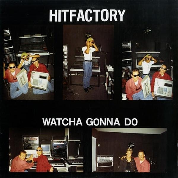 12inch Record HITFACTORY - Watcha Gonna Do INT011 Dance Internati 1992 Netherland Dance & Electronica Used