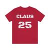 Tee Christmas Santa Claus ~Claus 25~ Unisex T-Shirt