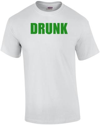 DRUNK Shirt