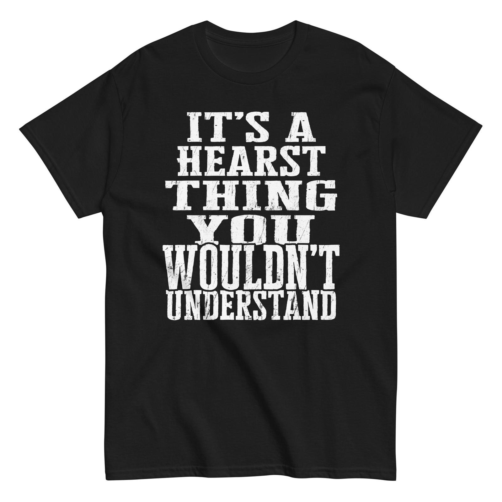 

Its a Hearst Thing Family Reunion First Last Squad Name T Shirt S разноцветный