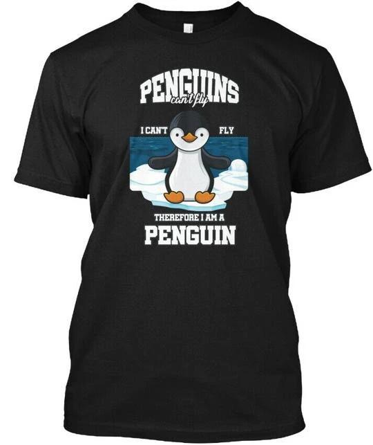 

Funny Penguin I Cant Fly Therefore Am T shirt Made in the USA Size S to 5XL L