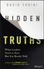 Buch Hidden Truths : What Leaders Need To Hear But Are Rarely Told